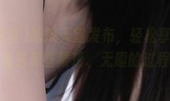 吃瓜天堂发布，轻松享受瓜事，免去那些繁琐、无趣的过程。